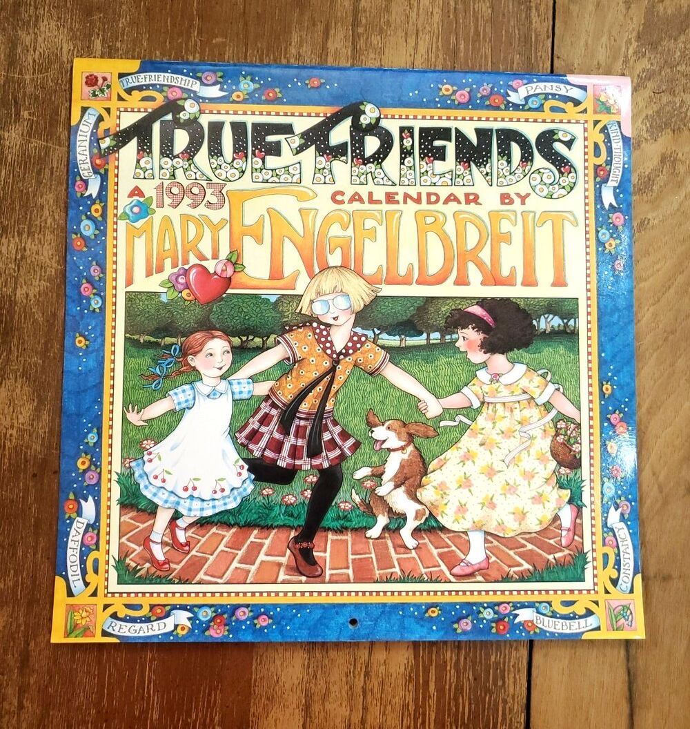 Vintage 1993 Mary Engelbreit Wall Calendar True Friends Unused 12x12 Ephemera